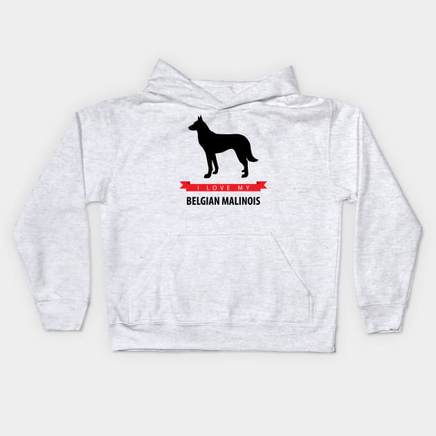 I Love My Belgian Malinois Kids Hoodie by millersye